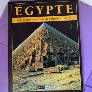 La fascinante histoire de l’Egypte ancienne (3)