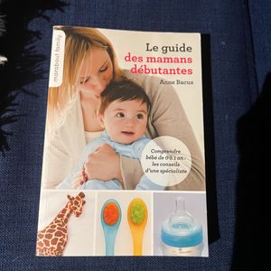 Livre le guide des mamans débutantes 