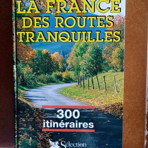 Livre La France des routes tranquilles