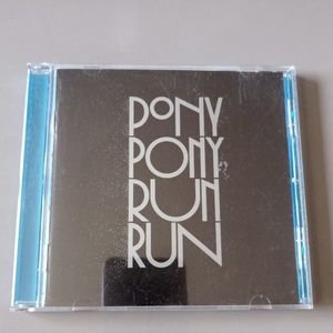CD Pony Pony Run Run