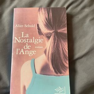 Alice Sebold - La Nostalgie De L’Ange