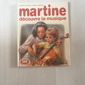 Livre Martine découvre la musique