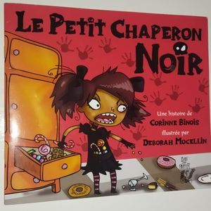 Livre Enfant: Le Petit Chaperon Noir
