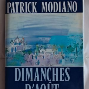 Roman de Patrick Modiano "Dimanches d'Août"