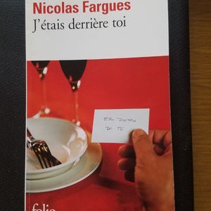 Nicolas FARGUES : j'étais derrière toi