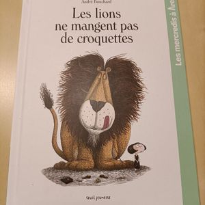 Livre "Les lions ne mangent pas de croquettes"
